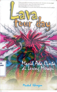 Lava Tour Day., Masih Ada Cinta di Lereng Merapi