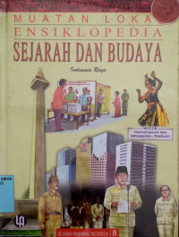 Ensiklopedia sejarah dan budaya., Sejarah nasional indonesia 8 ,(Indonesia raya)