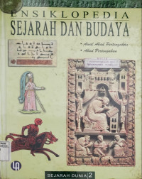 Ensiklopedia sejarah dan budaya., Sejarah dunia 2 ,(Awal abad pertengahan, Abad pertengahan)