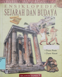 Ensiklopedia sejarah dan budaya., Sejarah dunia 1 , (Dunia purba, dunia klasik)