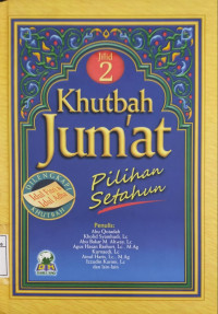 Khutbah Jum'at pilihan setahun (Jilid 2)