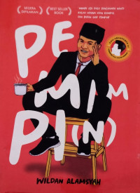 Pemimpin., Mimpi aja dulu bangunnya nanti kalau nyawa udah kumpul dan badan siap tempur