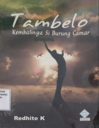 Tambelo., Kembalinya Si Burung Camar