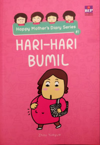 Hari-hari bumil., Happy mother's diary series #1