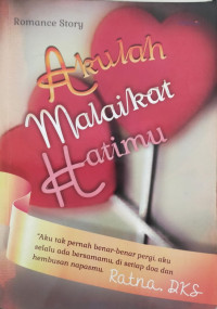 Akulah malaikat hatimu., 
