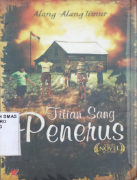 Titian sang penerus., (Sebuah novel motivasi)