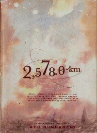 2,578 km., Selin romantis, Eropa juga memiliki sisi keajaiban yang lain dan rencan manusia, tidak peduli seberapa teliti dan detail, akan selalu kalah dengan timing alam semesta.