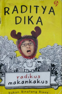 Radikus makan kakus., Bukan bintang biasa