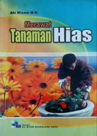 Merawat tanaman hias
Merawat tanaman hias