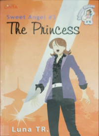 The Princess., Sweet angel #3
