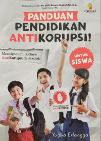Panduan Pendidikan Antikorupsi (Untuk Siswa), Menciptakan Budaya Antikorupsi disekolah