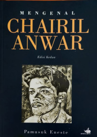 Mengenal Chairil Anwar (Edisi Kedua)