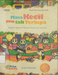 Masa kecil yang tak terlupa