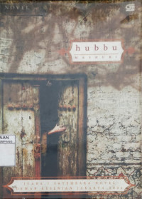 Hubbu., Juara 1 sayembara novel dewan kesenian jakarta 2006