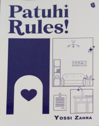 Patuhi Rules!