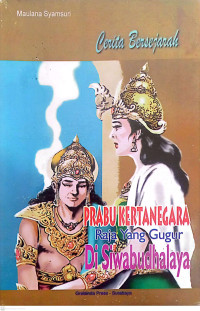 Prabu Kertanegara., Raja yang Gugur di Siwabudhalaya