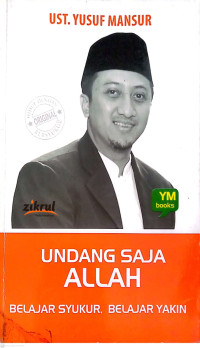 Undang saja Allah., Belajar Syukur, Belajar Yakin