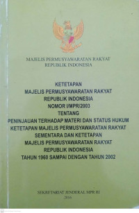 Ketetapan Majelis Permusyawaratan Rakyat RI Nomor I/MPR/2003