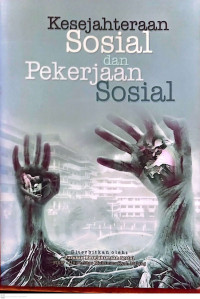 Kesejahteraan Sosial dan Pekerjaan Sosial