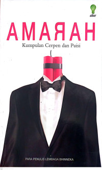 Amarah., Kumpulan Cerpen dan Puisi