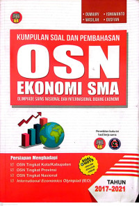 Kumpulan Soal dan Pembahasan OSN Ekonomi SMA., Olimpiade Sains Nasional dan Internasional Bidang Ekonomi tahun 2017-2021