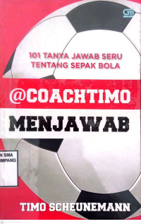 101 Tanya Jawab Seru tentang Sepak Bola, @coachtimo menjawab