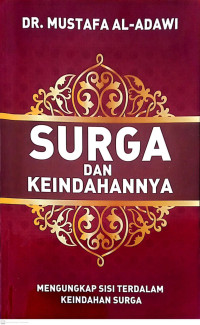 Surga dan Keindahanya., Mengungkap sisi terdalam keindahan surga
