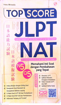 Top Score JLPT( Japanese Language Proficiency Test) NAT (Nihongo Achievement Test)., Memahami Inti Soal dengan Pembahasan yang Tepat