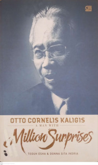 Otto Cornelis Kaligis, a man with million suprises