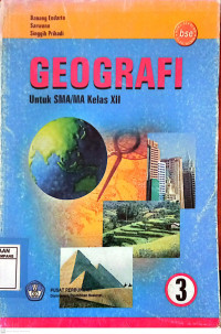 Geografi 3 untuk SMA/MA Kelas XII., Buku Sekolah Elektronik (BSE)