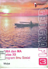 Geografi 3 untuk SMA/MA Kelas XII., Program Ilmu Sosial