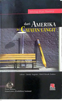 Antologi Puisi Mastera., Dari Amerika ke Catatan Langit