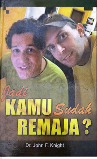 Jadi Kamu Sudah Remaja?