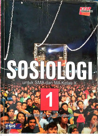 Sosiologi 1 untuk SMA dan MA kelas X, KTSP Standar isi 2006
