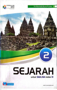 Sejarah 2 untuk SMA/MA kelas XI., Kurikulum 2013 Kelompok Peminatan Ilmu-Ilmu Sosial