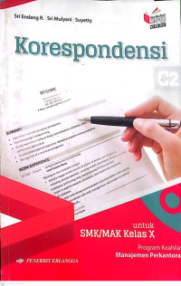 Korespondensi C2 untuk SMK/MAK kelas X Program Keahlian Manajemen Perkantoran, Kurikulum 2013 KI-KD 2017