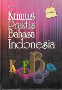 Kamus praktis bahasa indonesia